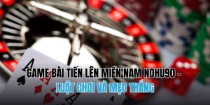 Game bài tiến lên miền nam