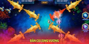 Bắn cá Long Vương
