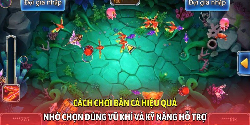 Cách chơi bắn cá hiệu quả nhờ chọn đúng vũ khí và kỹ năng hỗ trợ