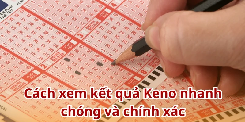 Hướng dẫn cách cập nhật kết quả quay số nhanh chóng, chính xác